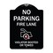 Signmission No Parking Fire Lane Violators Booted or Towed Heavy-Gauge Aluminum Sign, 24" x 18", BW-1824-23737 A-DES-BW-1824-23737 - alternate 1